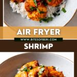 two pictures of air fryer shrimp in a bowl