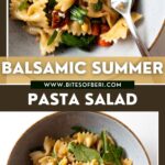 two pictures of balsamic summer pasta salad in a bowl