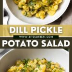 two pictures of dill pickle potato salad in a white bowl