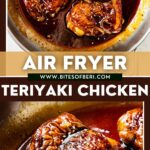 two pictures of air fryer teriyaki chicken in a pan