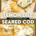 pan seared cod fillets with lemon dill cream sauce on an oval shaped plate
